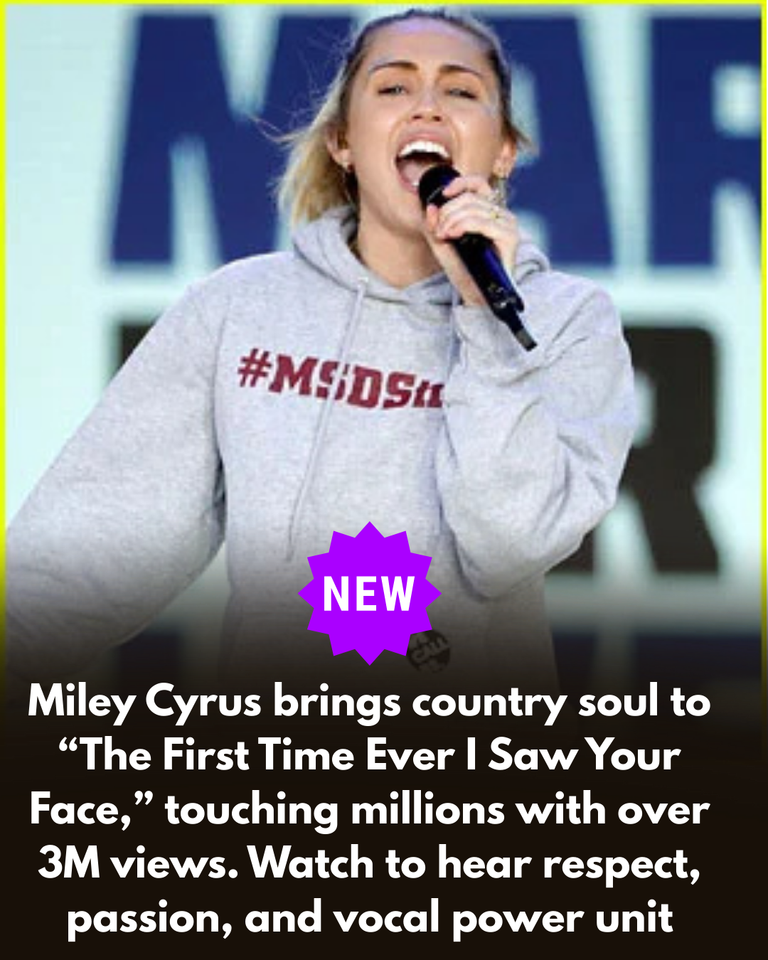 Miley Cyrus brings country soul to “The First Time Ever I Saw Your Face,”